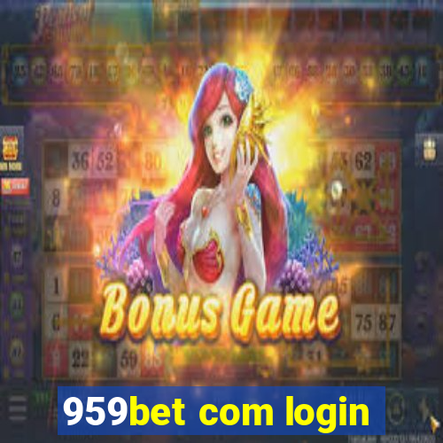 959bet com login